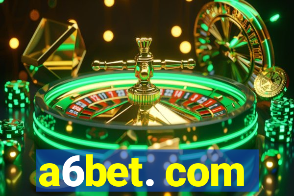 a6bet. com